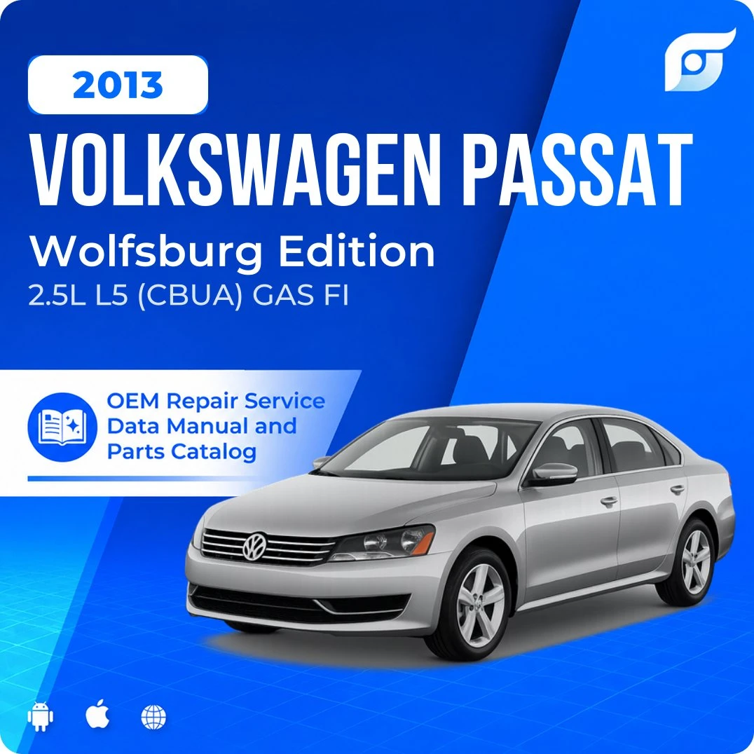2013 Volkswagen Passat Wolfsburg Edition - OEM Repair Service Manual