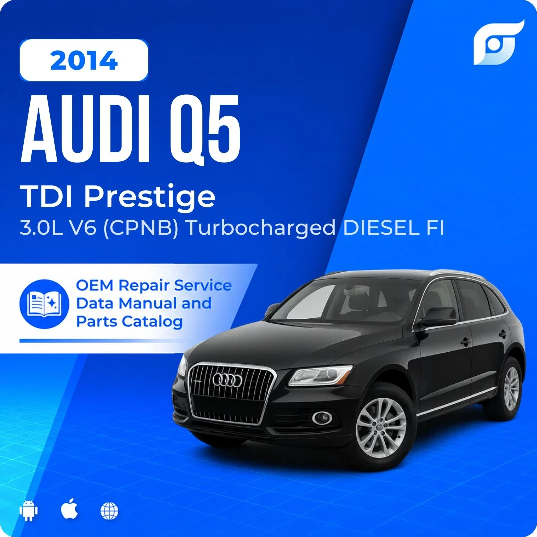 2014 Audi Q5 TDI Prestige - OEM Repair Service Manual