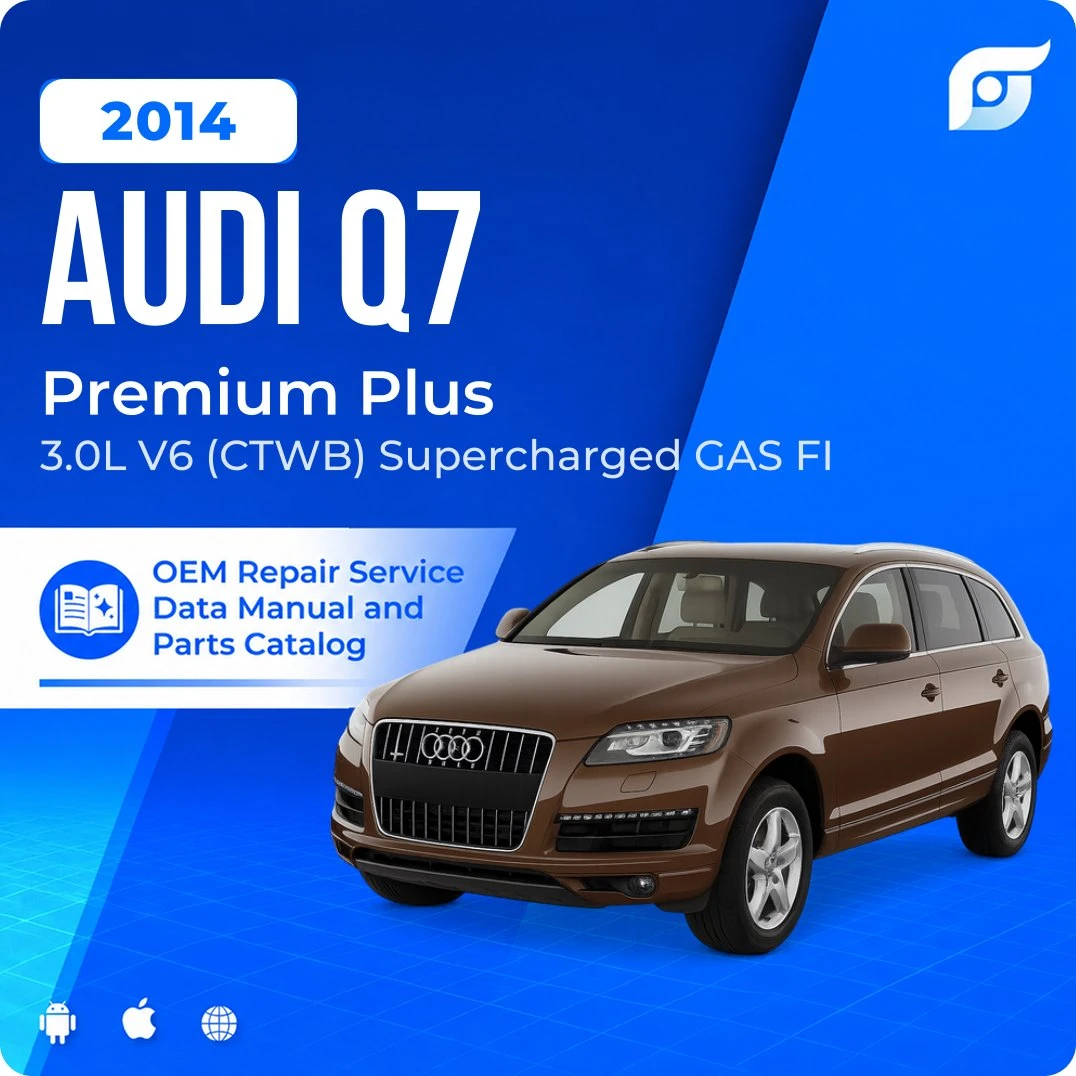 2014 Audi Q7 Premium Plus - OEM Repair Service Manual