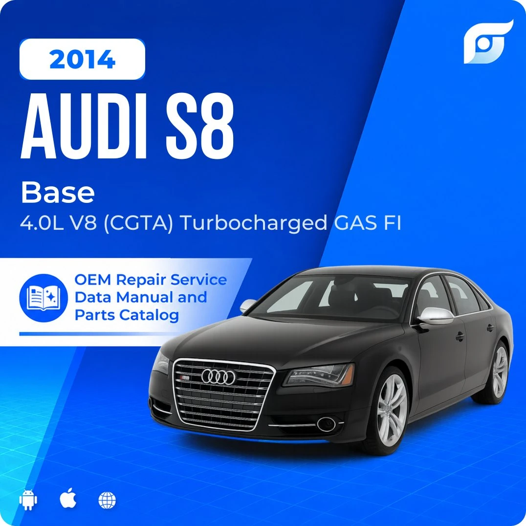 2014 Audi S8 Base - OEM Repair Service Manual