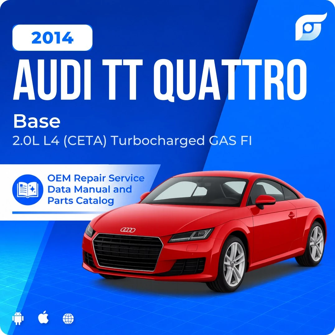 2014 Audi TT Quattro Base - OEM Repair Service Manual