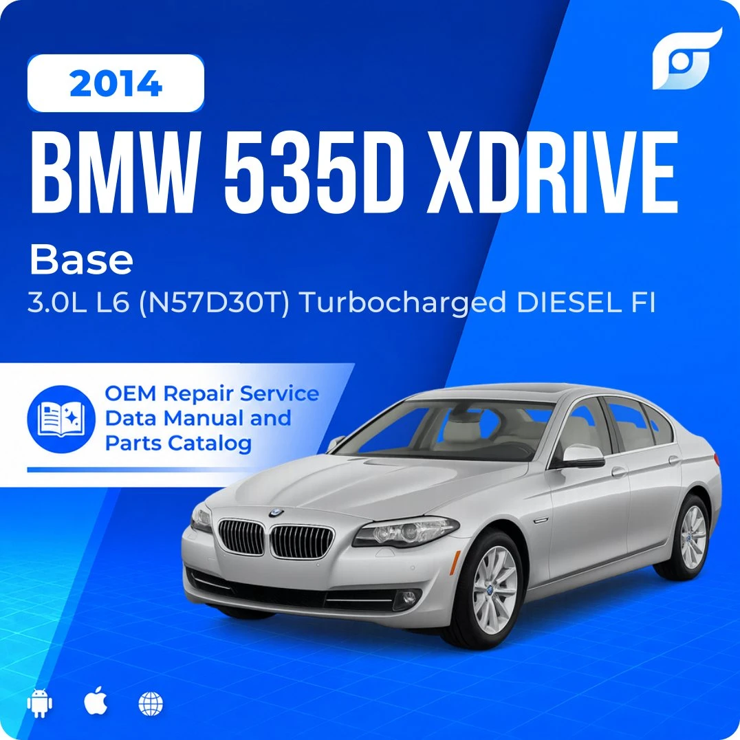 2014 BMW 535d xDrive Base - OEM Repair Service Manual