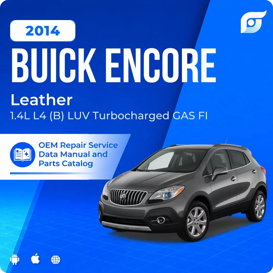 2014 Buick Encore Leather - OEM Repair Service Manual