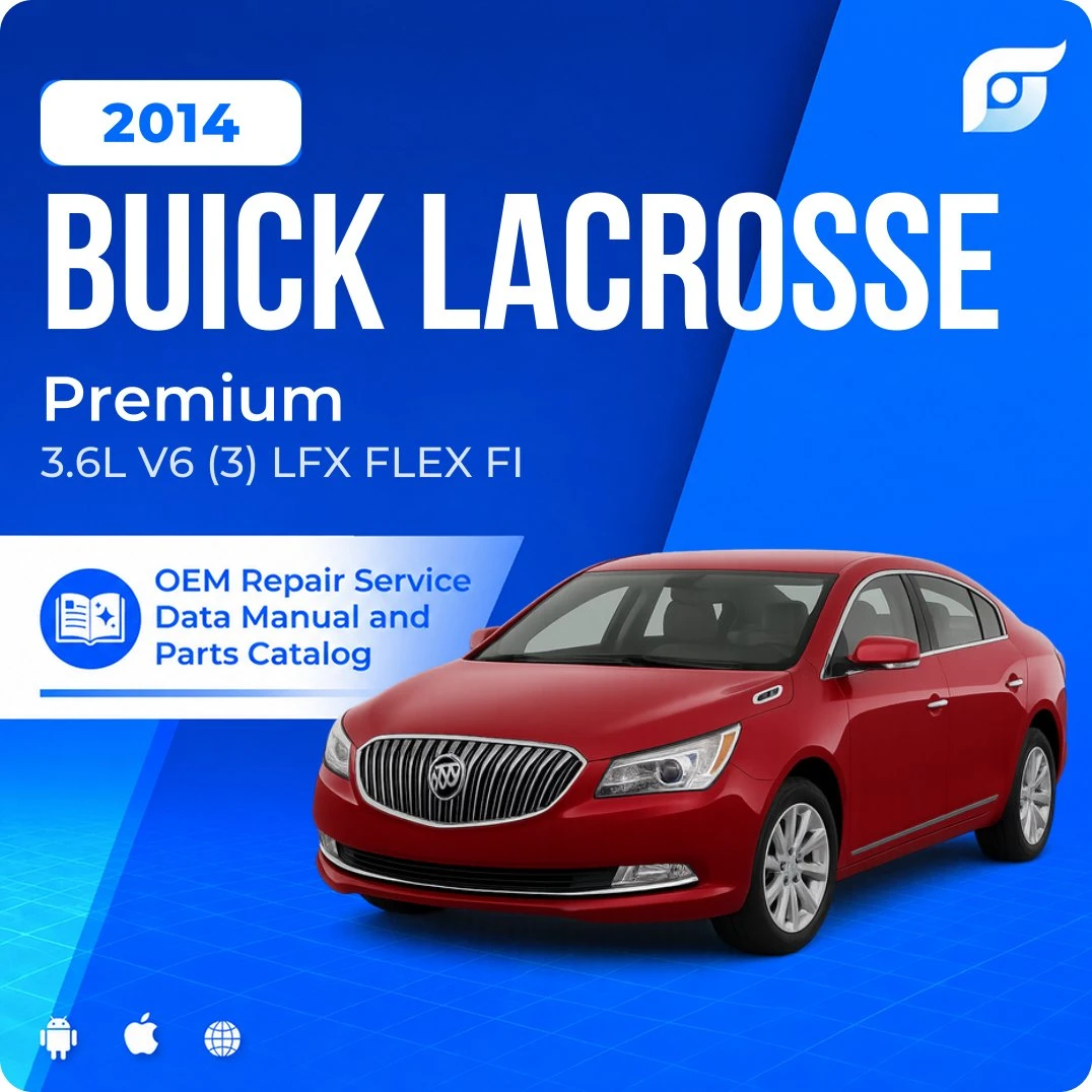 2014 Buick LaCrosse Premium - OEM Repair Service Manual