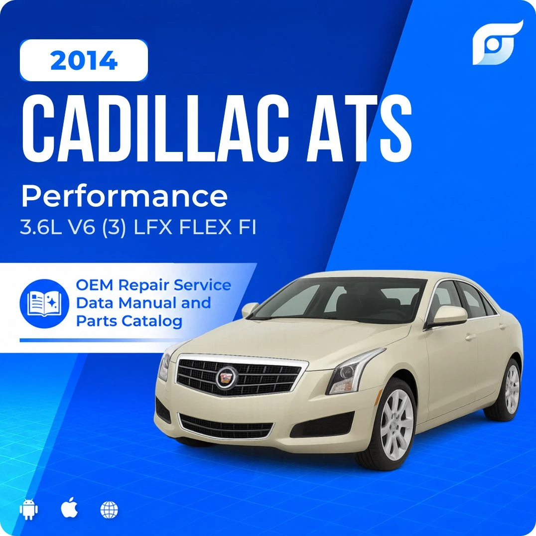 2014 Cadillac ATS Performance - OEM Repair Service Manual