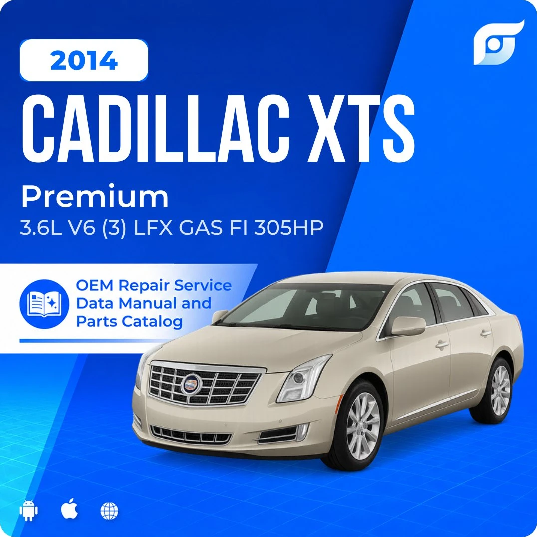 2014 Cadillac XTS Premium - OEM Repair Service Manual
