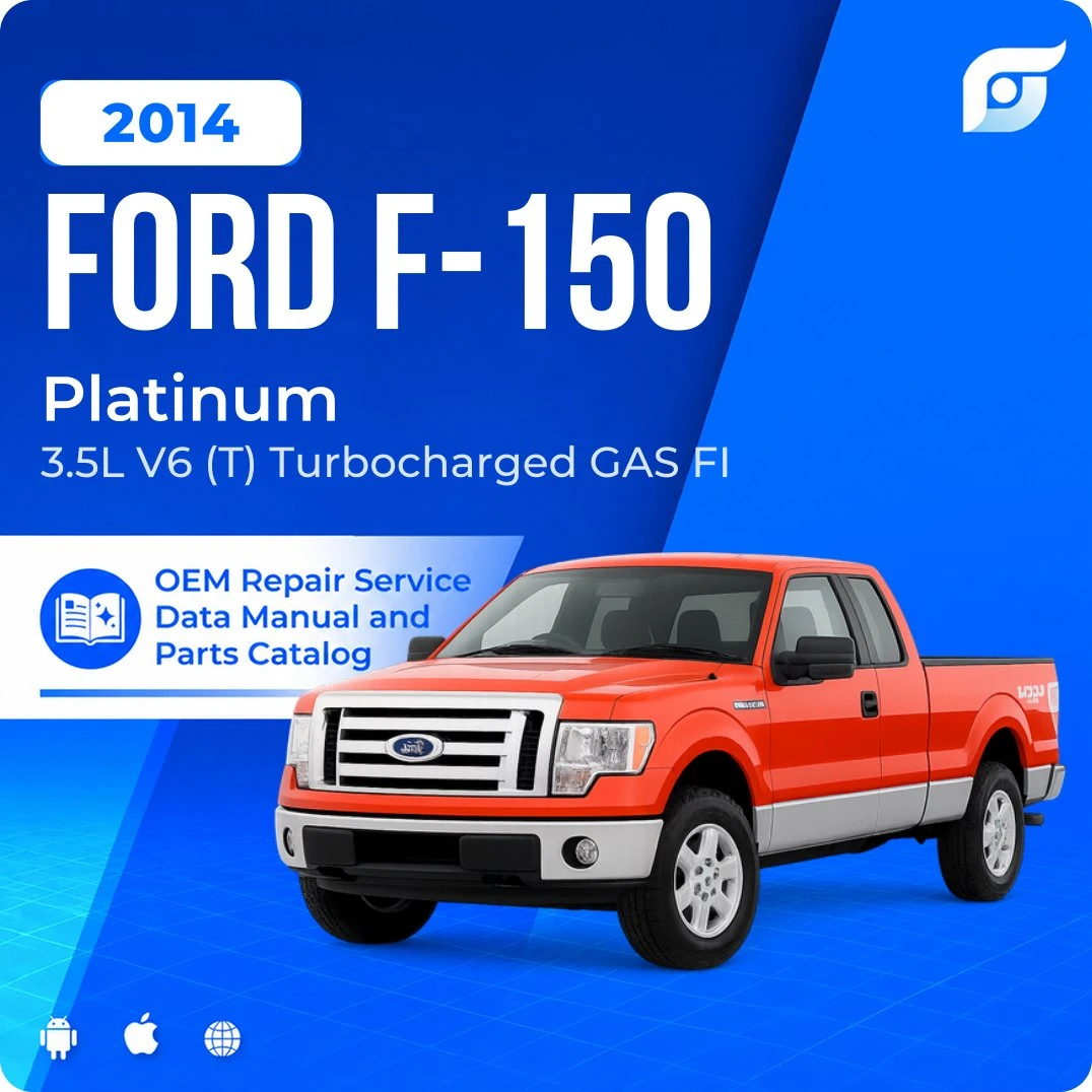 2014 Ford F-150 Platinum - OEM Repair Service Manual