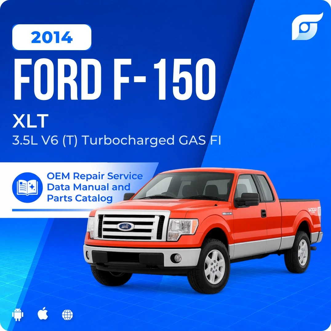 2014 Ford F-150 XLT - OEM Repair Service Manual