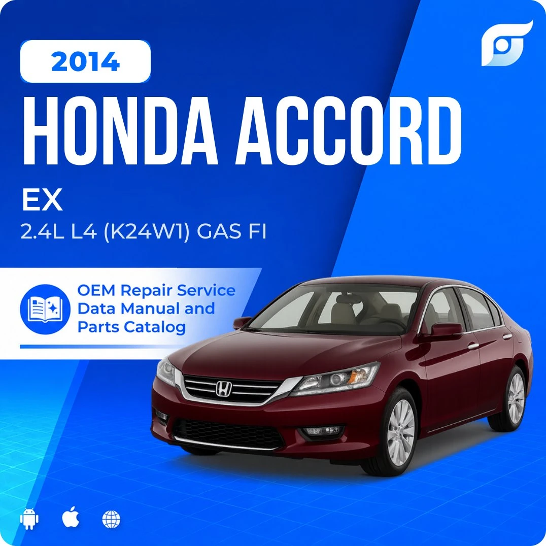 2014 Honda Accord EX - OEM Repair Service Manual