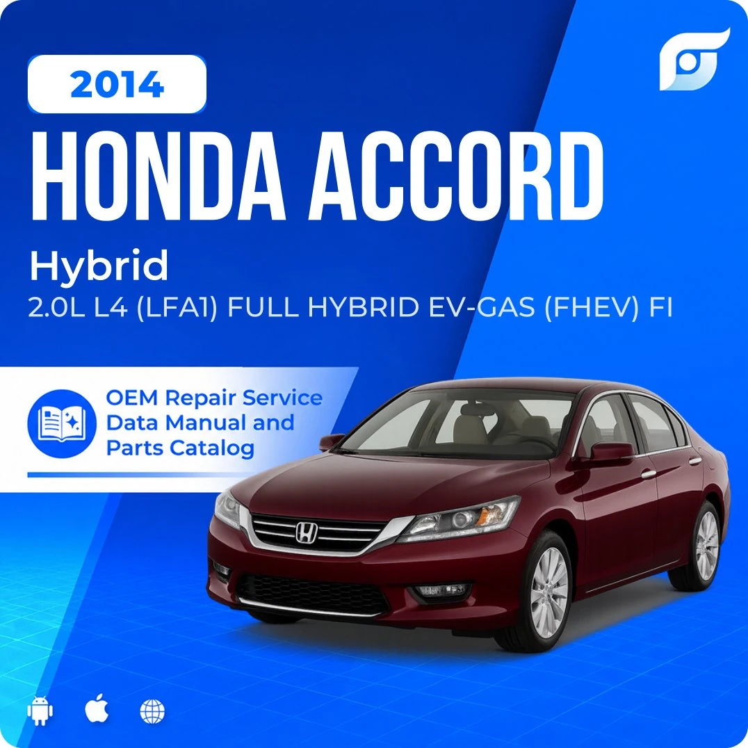 2014 Honda Accord Hybrid - OEM Repair Service Manual