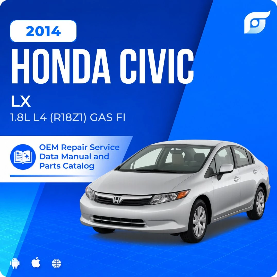 2014 Honda Civic LX - OEM Repair Service Manual
