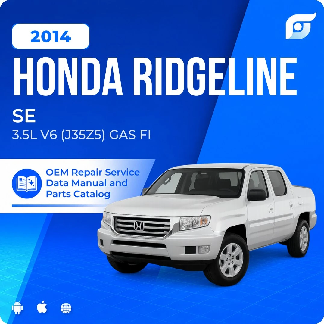2014 Honda Ridgeline SE - OEM Repair Service Manual