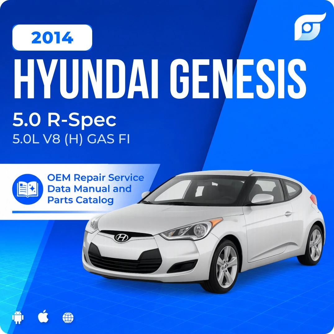 2014 Hyundai Genesis 5.0 R-Spec - OEM Repair Service Manual