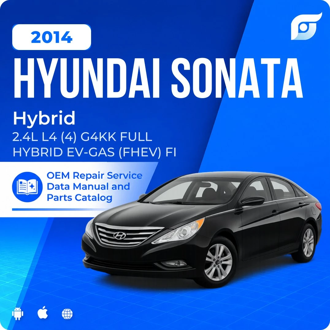 2014 Hyundai Sonata Hybrid - OEM Repair Service Manual