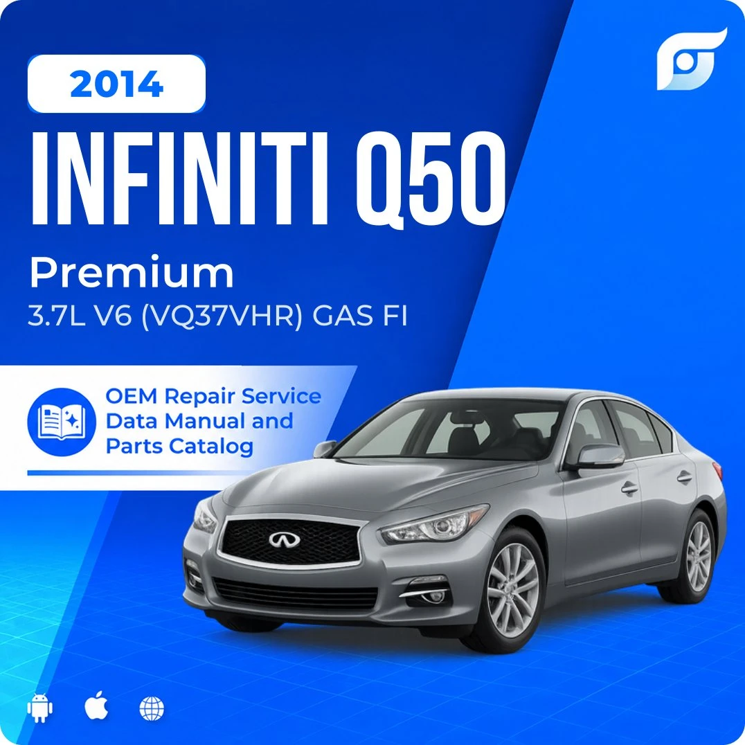 2014 INFINITI Q50 Premium - OEM Repair Service Manual