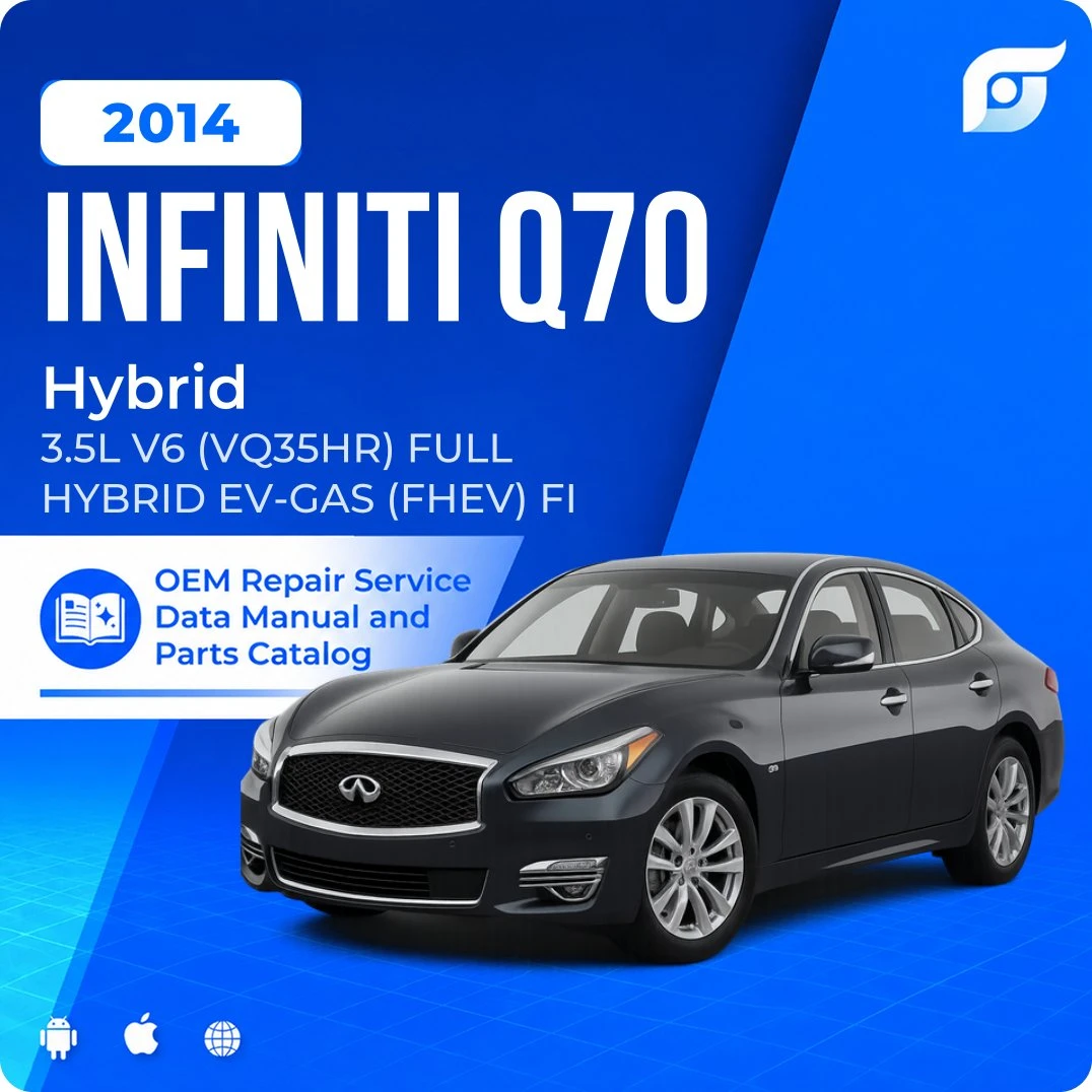 2014 INFINITI Q70 Hybrid - OEM Repair Service Manual