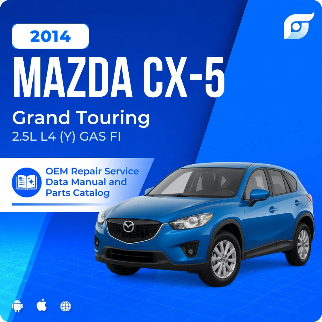 2014 Mazda CX-5 Grand Touring - OEM Repair Service Manual