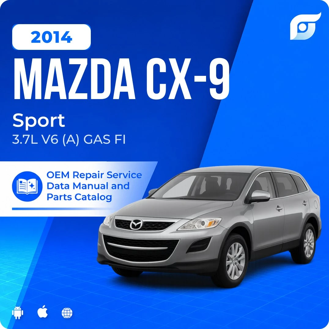2014 Mazda CX-9 Sport - OEM Repair Service Manual