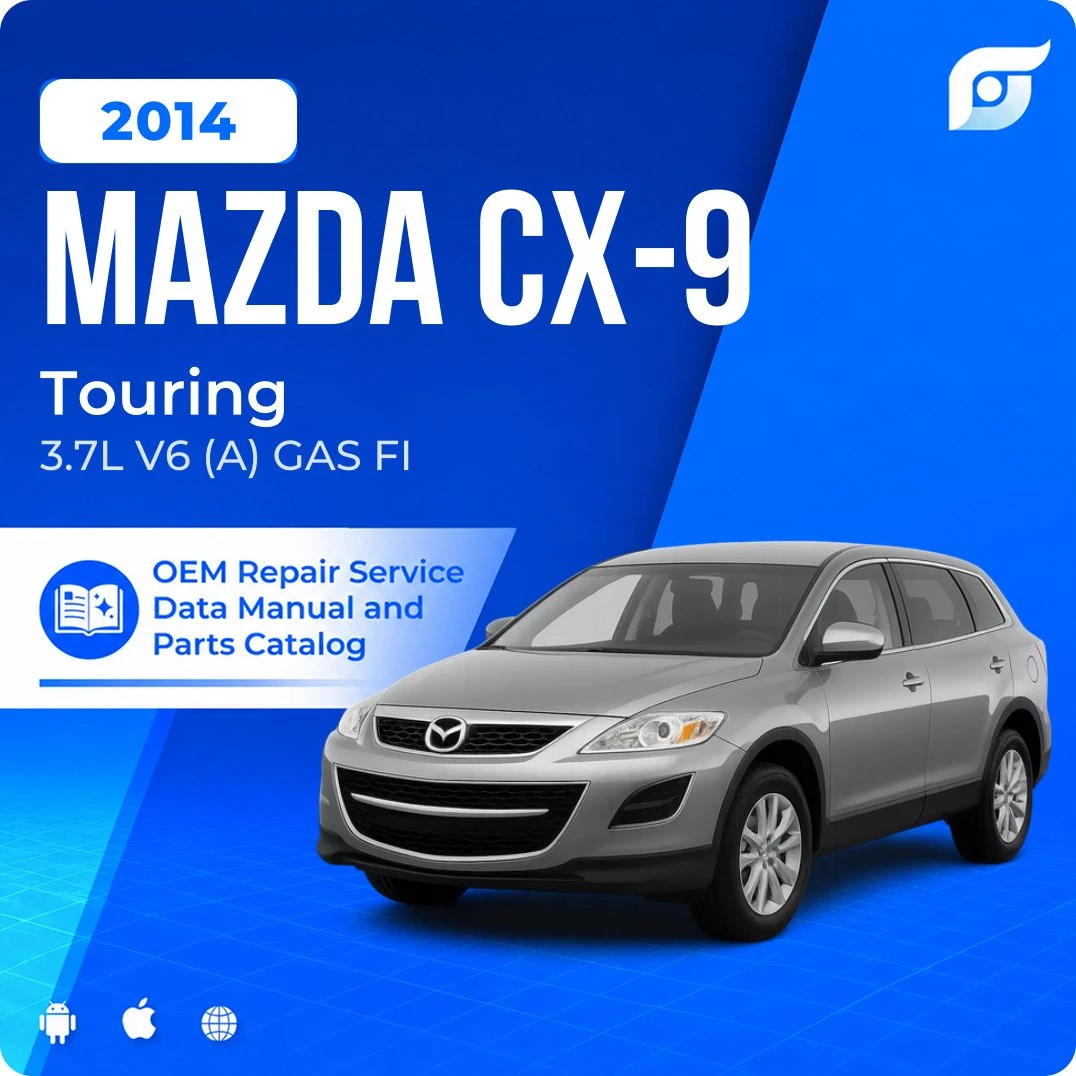 2014 Mazda CX-9 Touring - OEM Repair Service Manual