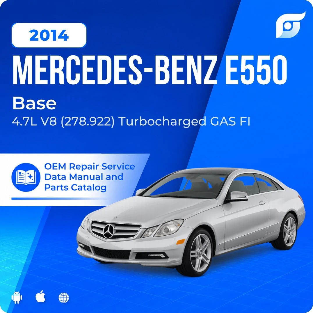 2014 Mercedes-Benz E550 Base - OEM Repair Service Manual