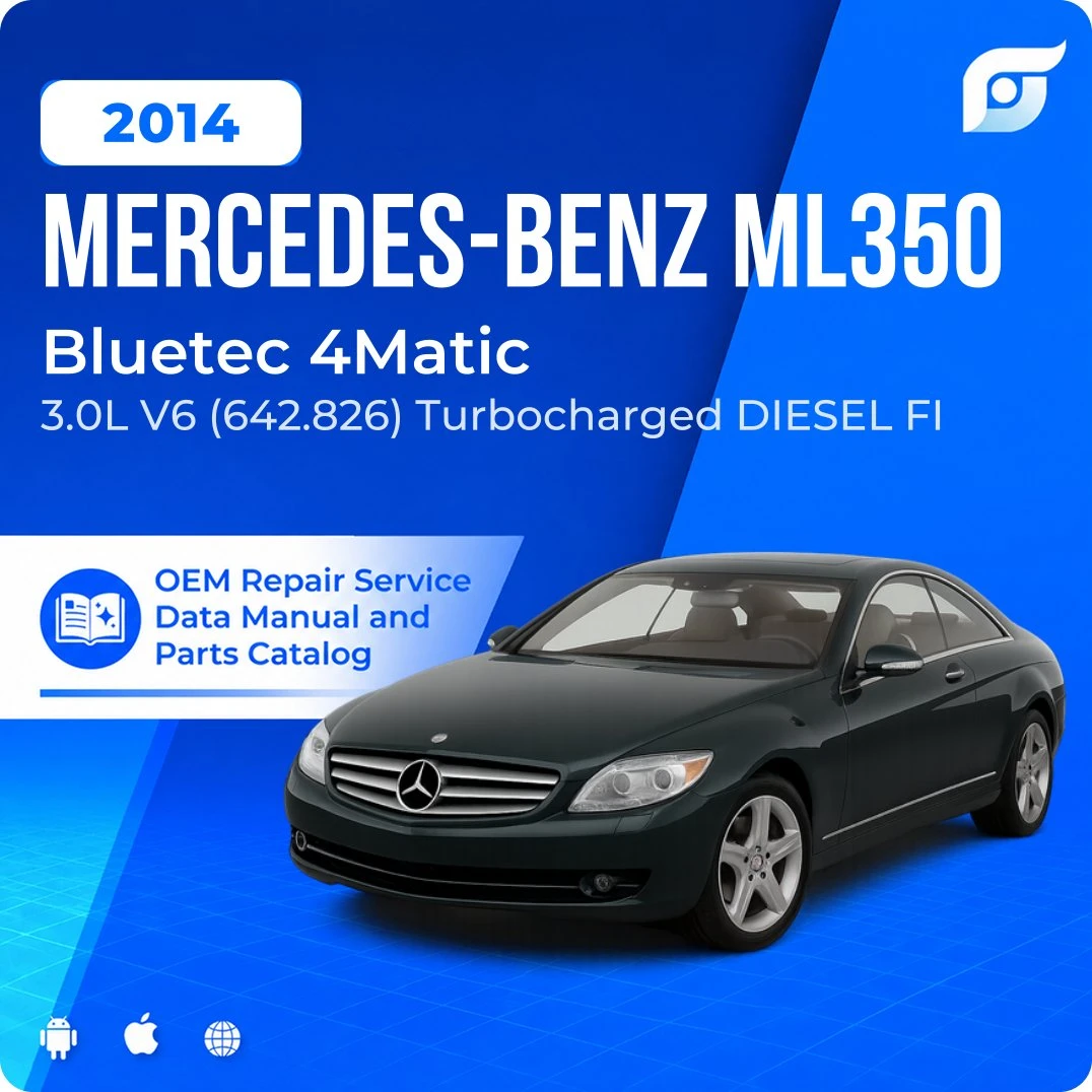 2014 Mercedes-Benz ML350 Bluetec 4Matic - OEM Repair Service Manual