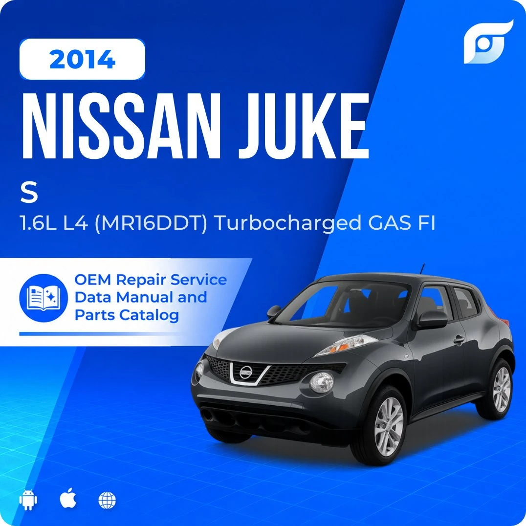 2014 Nissan Juke S - OEM Repair Service Manual