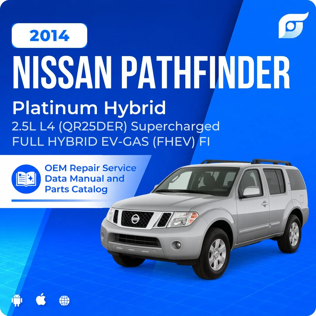 2014 Nissan Pathfinder Platinum Hybrid - OEM Repair Service Manual