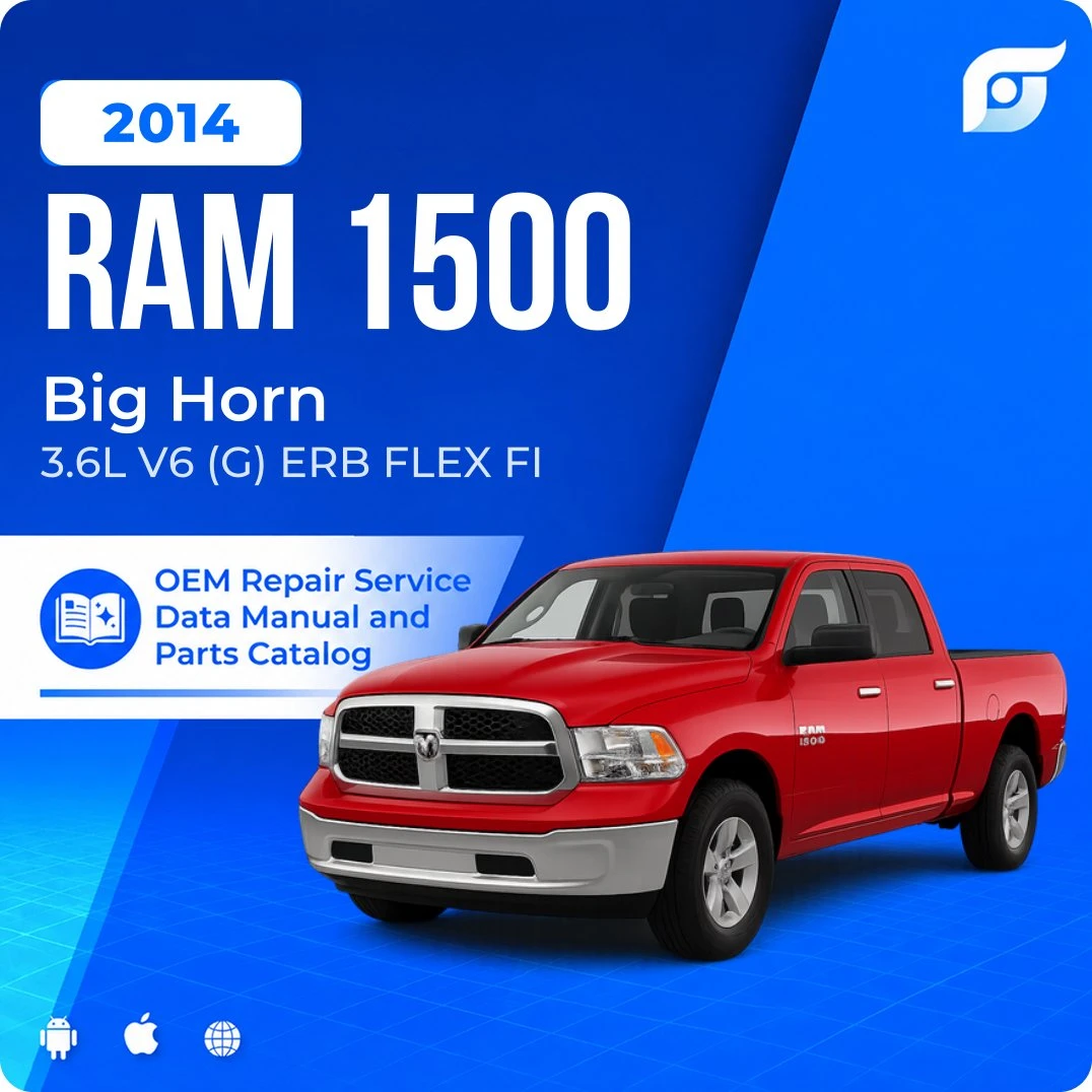 2014 Ram 1500 Big Horn - OEM Repair Service Manual