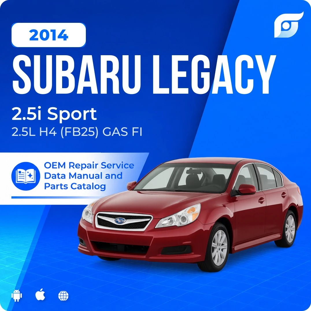 2014 Subaru Legacy 2.5i Sport - OEM Repair Service Manual