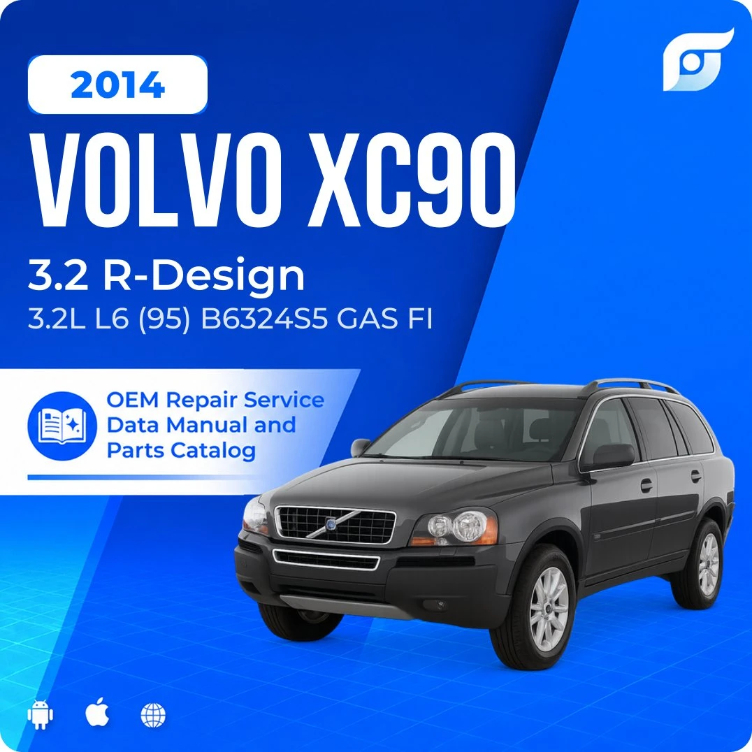 2014 Volvo XC90 3.2 R-Design - OEM Repair Service Manual