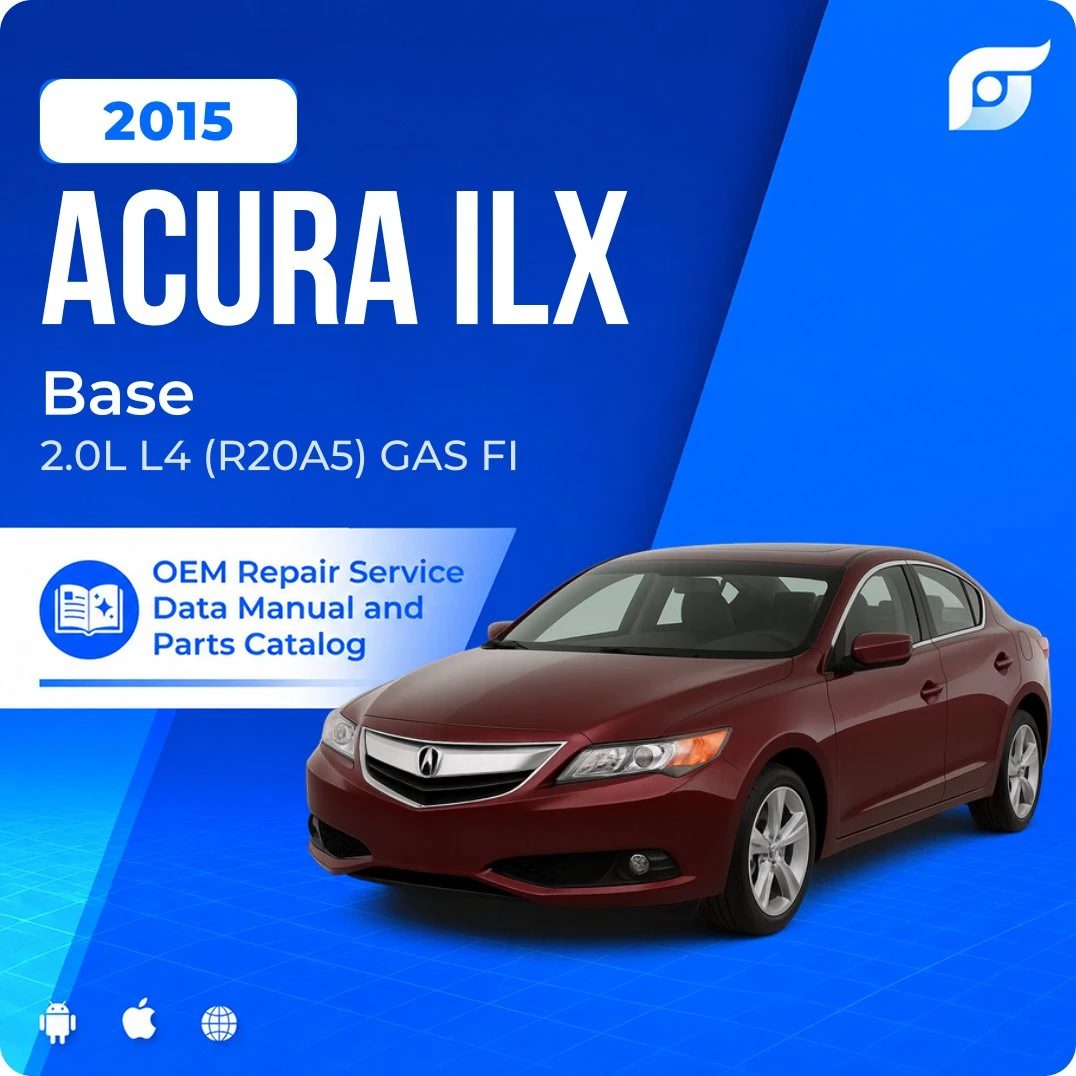 2015 Acura ILX Base - OEM Repair Service Manual