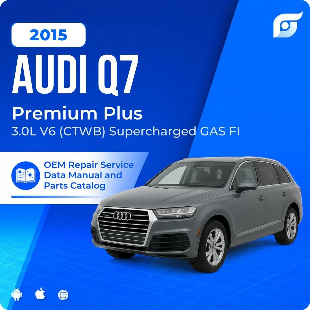 2015 Audi Q7 Premium Plus - OEM Repair Service Manual
