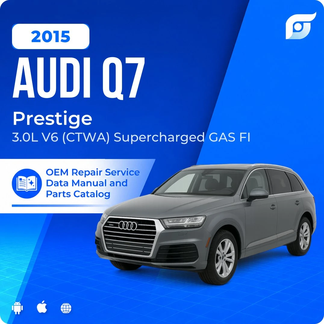 2015 Audi Q7 Prestige - OEM Repair Service Manual