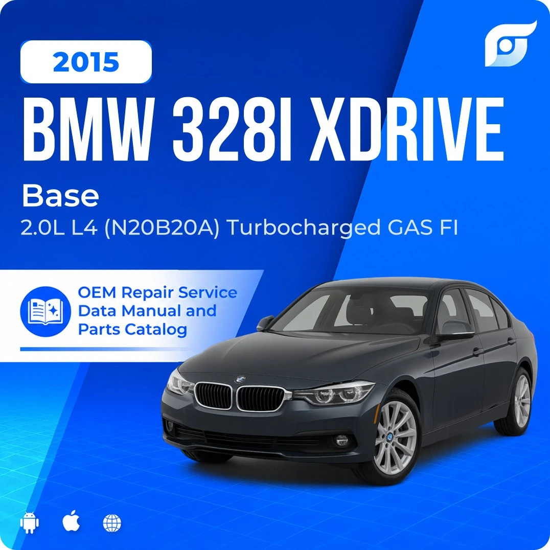 2015 BMW 328i xDrive Base - OEM Repair Service Manual
