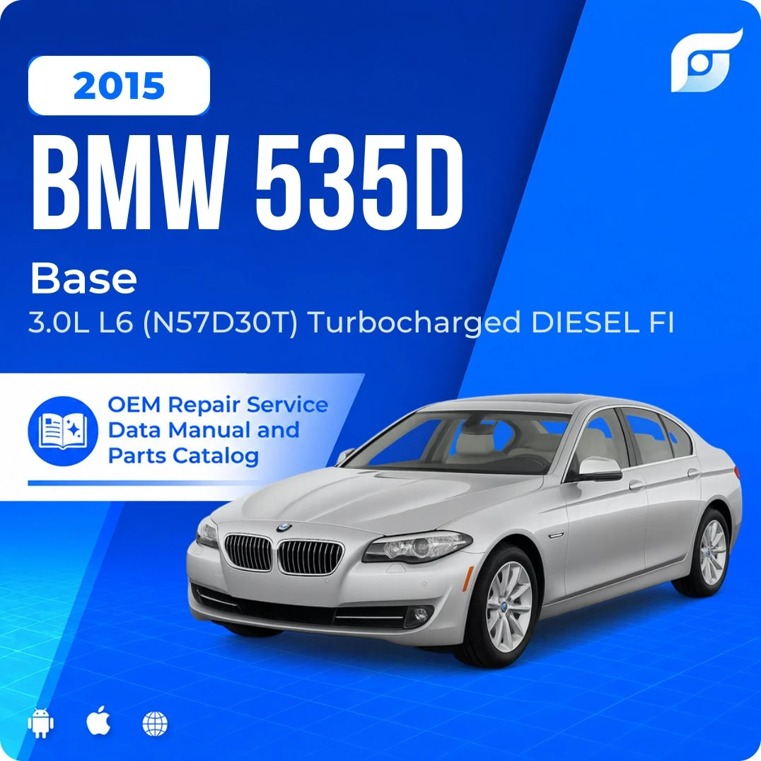 2015 BMW 535d Base - OEM Repair Service Manual