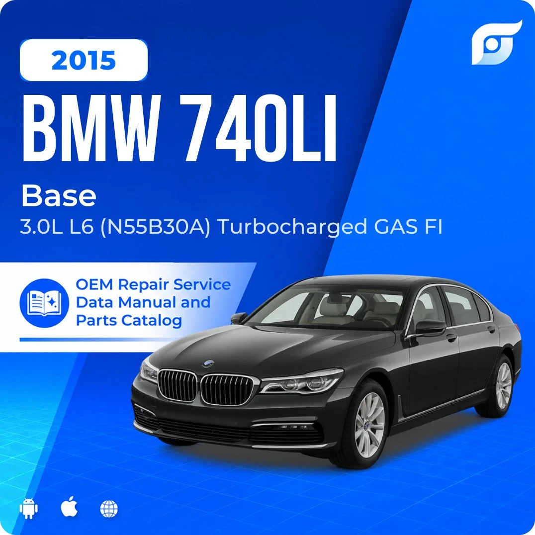 2015 BMW 740Li Base - OEM Repair Service Manual