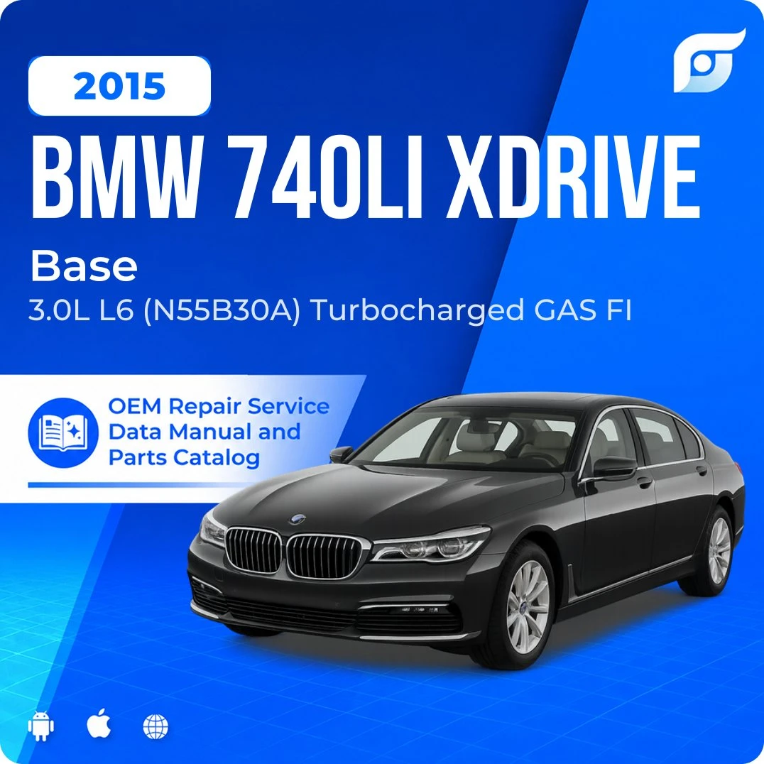 2015 BMW 740Li xDrive Base - OEM Repair Service Manual