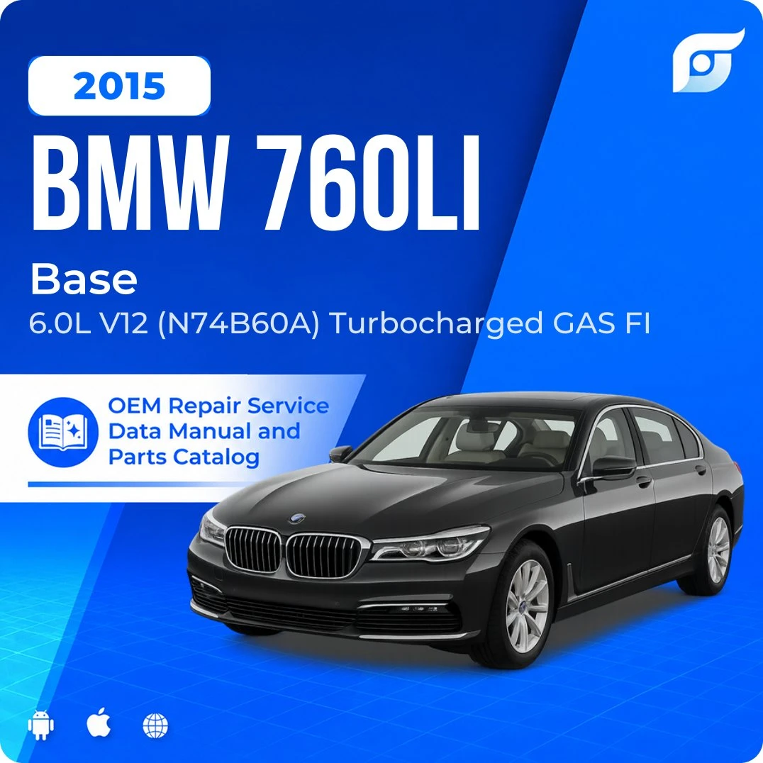 2015 BMW 760Li Base - OEM Repair Service Manual
