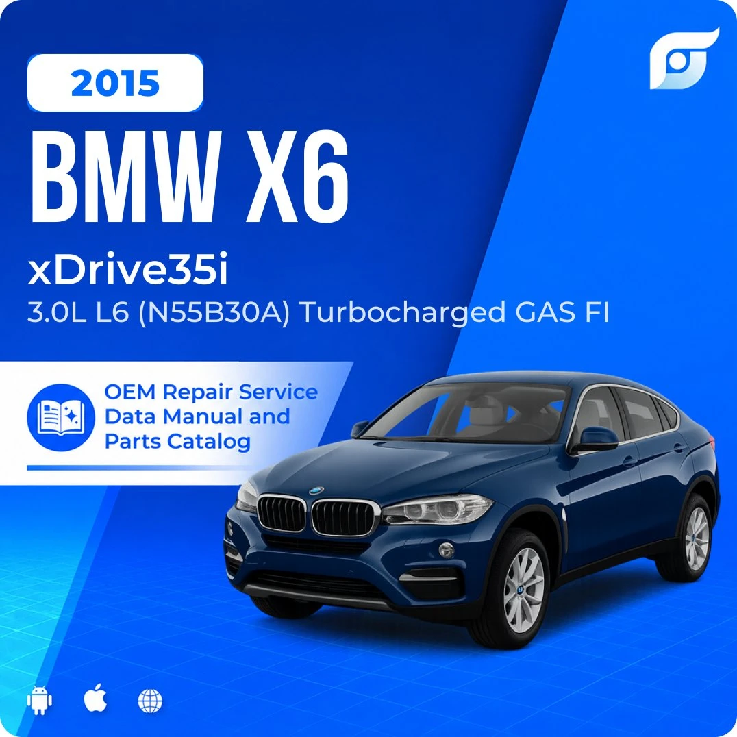 2015 BMW X6 xDrive35i - OEM Repair Service Manual