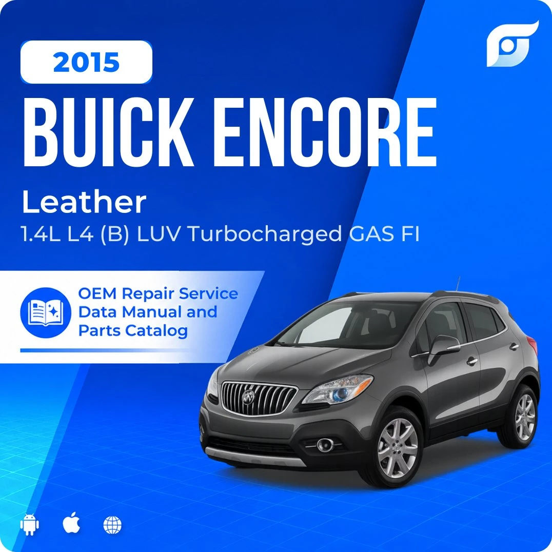 2015 Buick Encore Leather - OEM Repair Service Manual