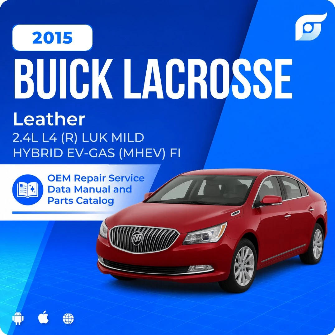 2015 Buick LaCrosse Leather - OEM Repair Service Manual