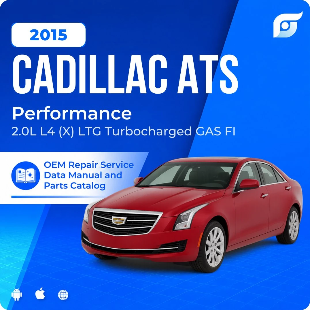 2015 Cadillac ATS Performance - OEM Repair Service Manual