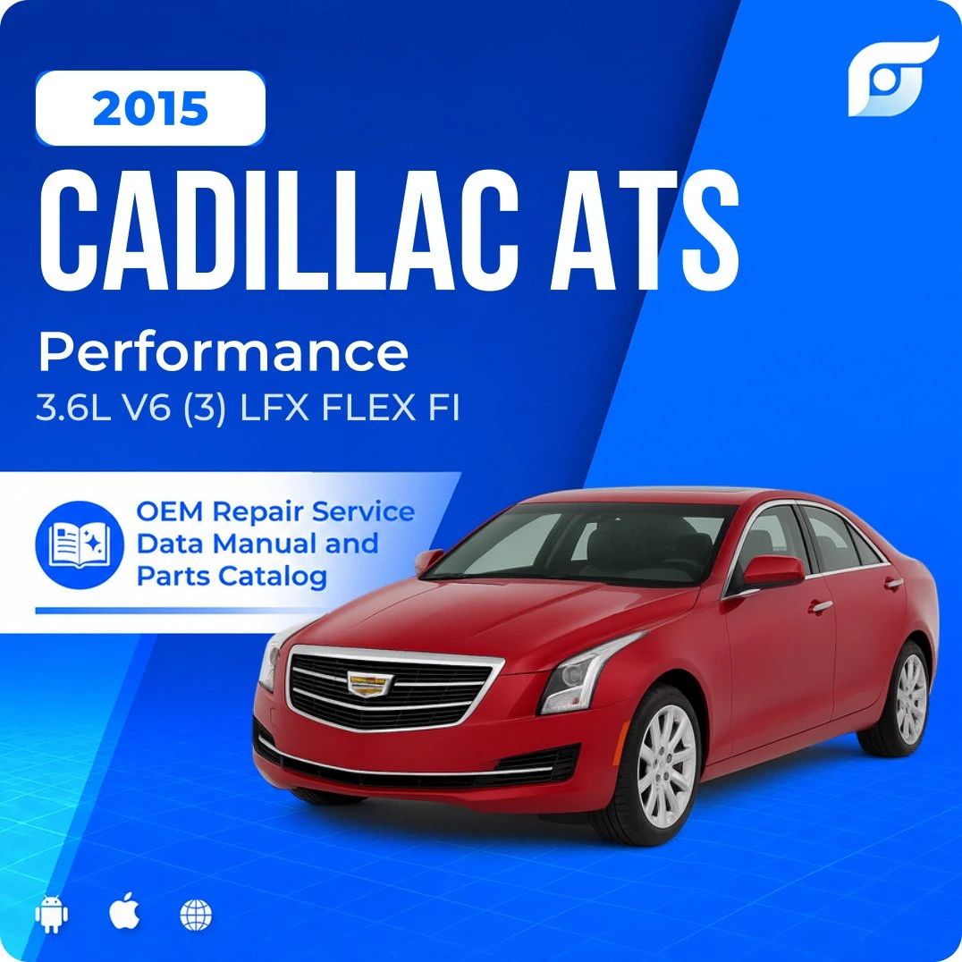 2015 Cadillac ATS Performance - OEM Repair Service Manual