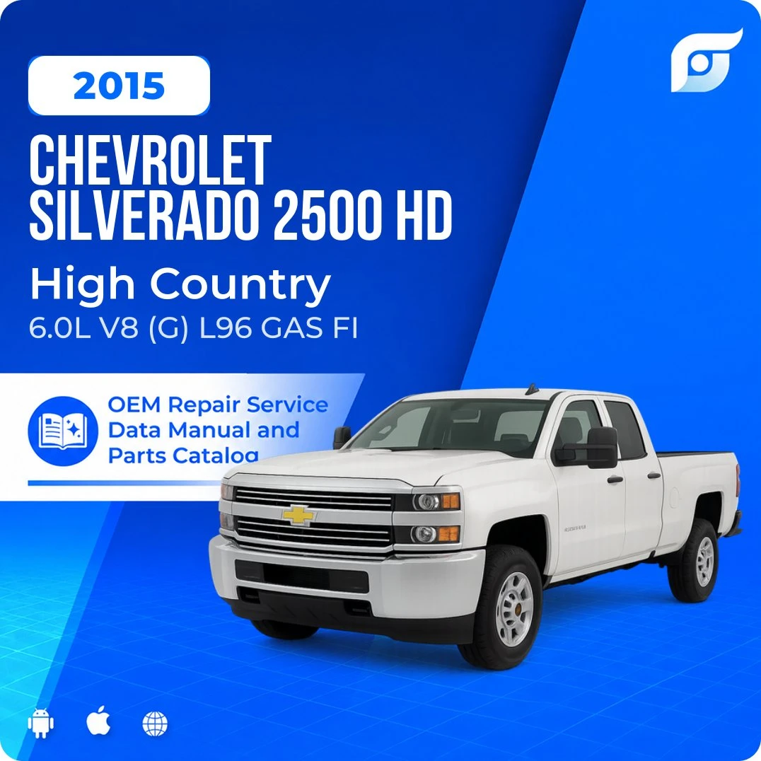 2015 Chevrolet Silverado 2500 HD High Country - OEM Repair Service Manual