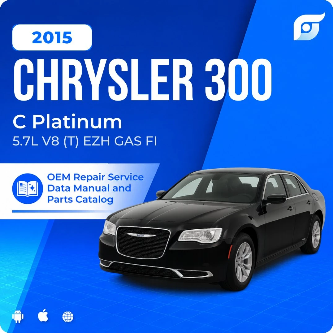 2015 Chrysler 300 C Platinum - OEM Repair Service Manual