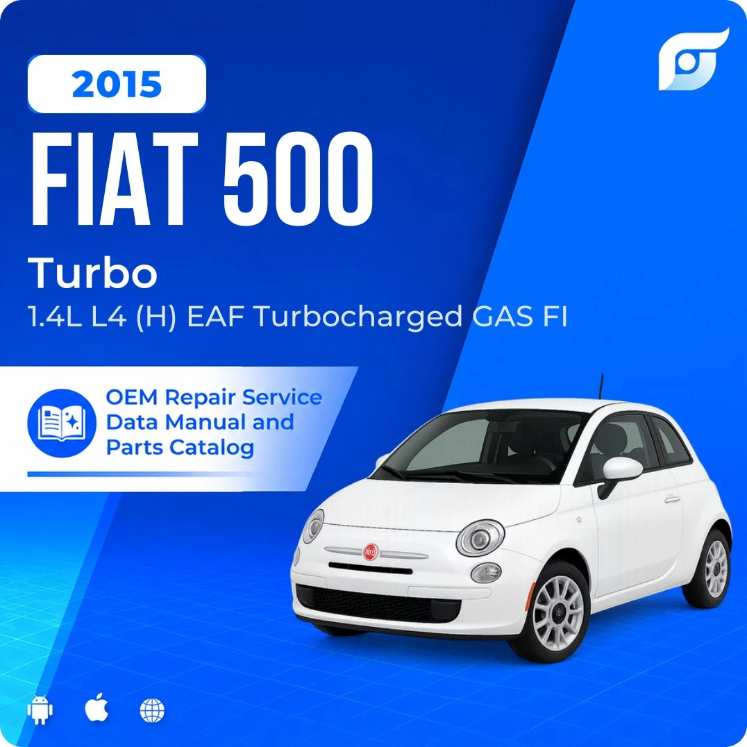 2015 Fiat 500 Turbo - OEM Repair Service Manual