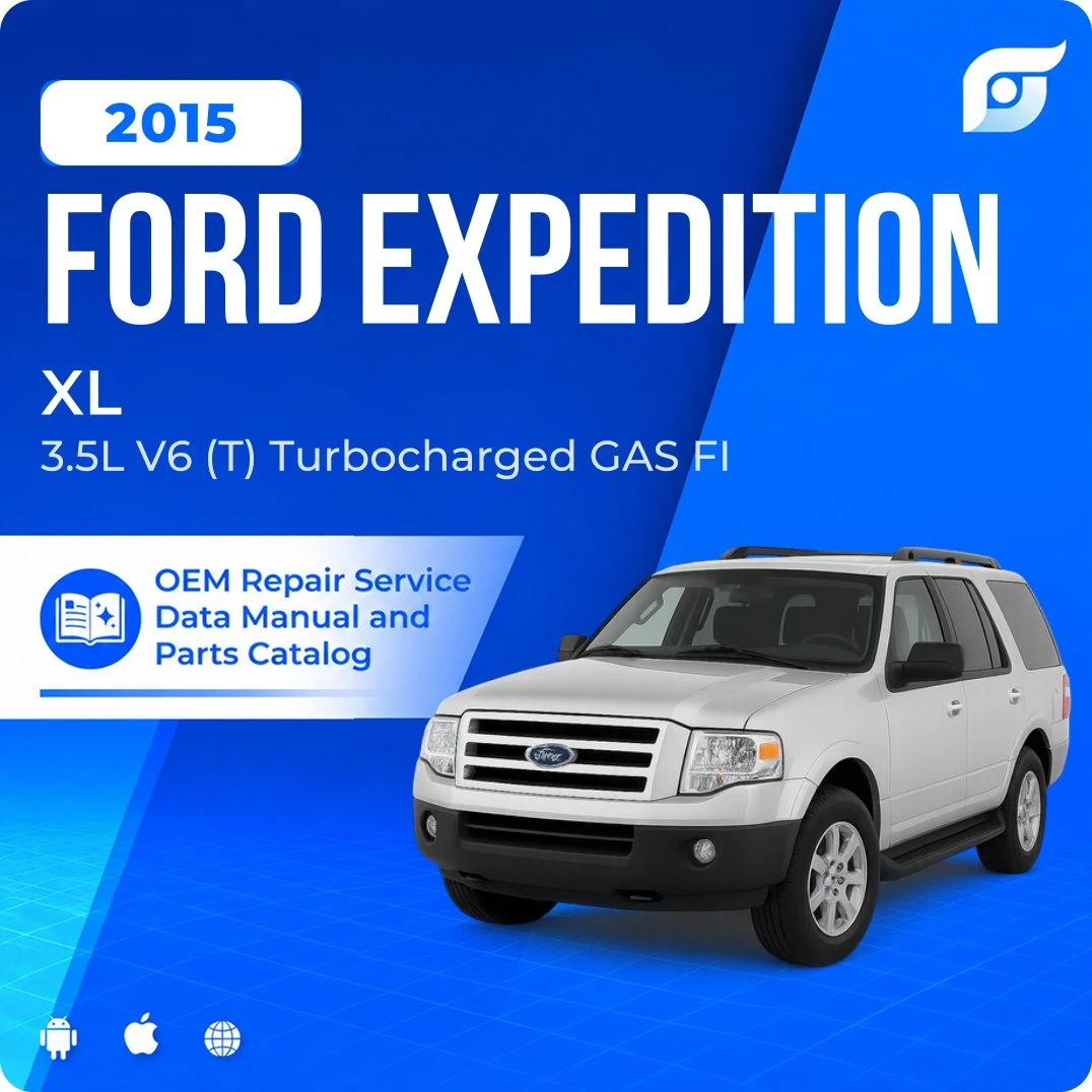 2015 Ford Expedition XL - OEM Repair Service Manual