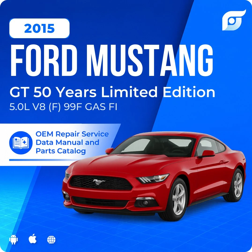 2015 Ford Mustang GT 50 Years Limited Edition - OEM Repair Service Manual
