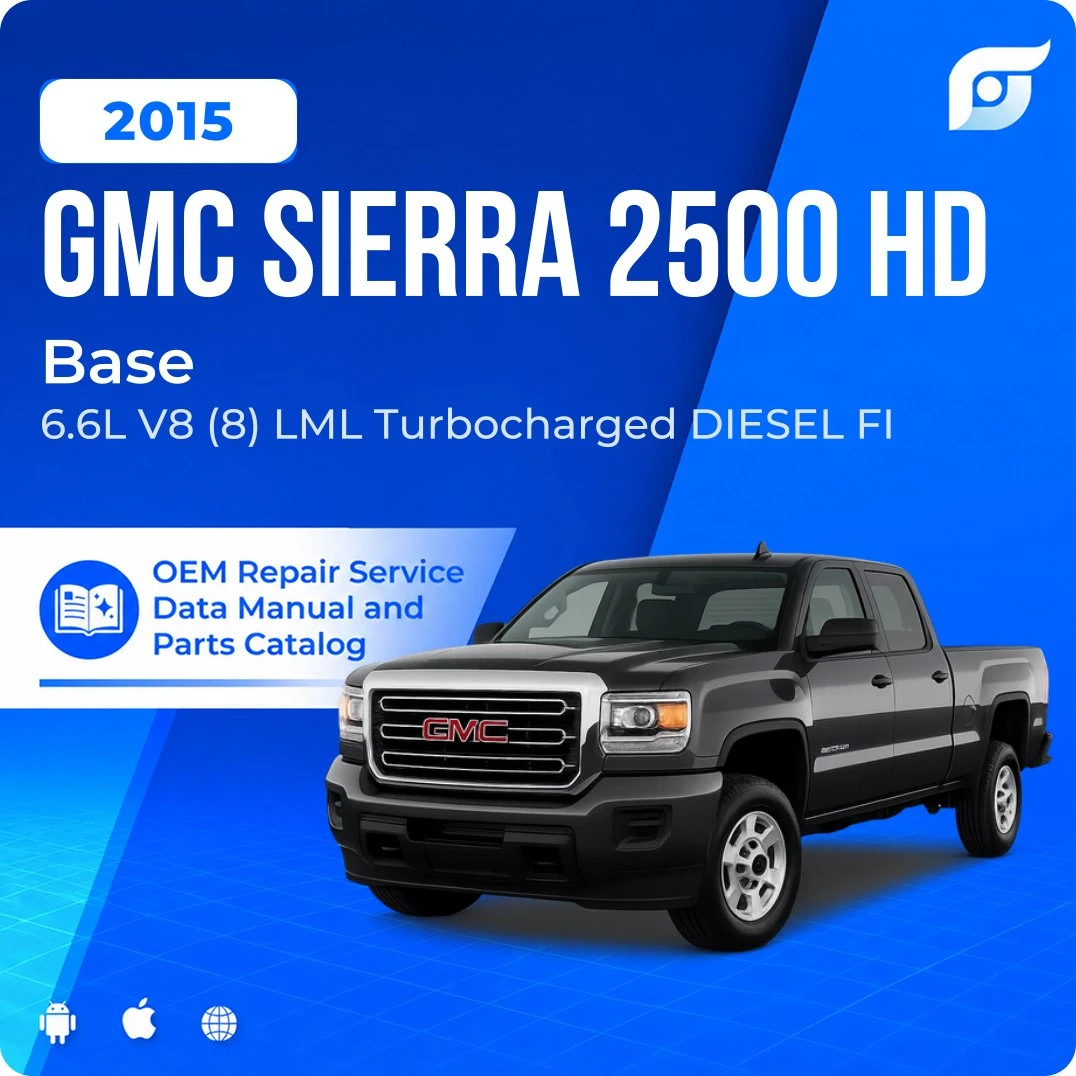 2015 GMC Sierra 2500 HD Base - OEM Repair Service Manual