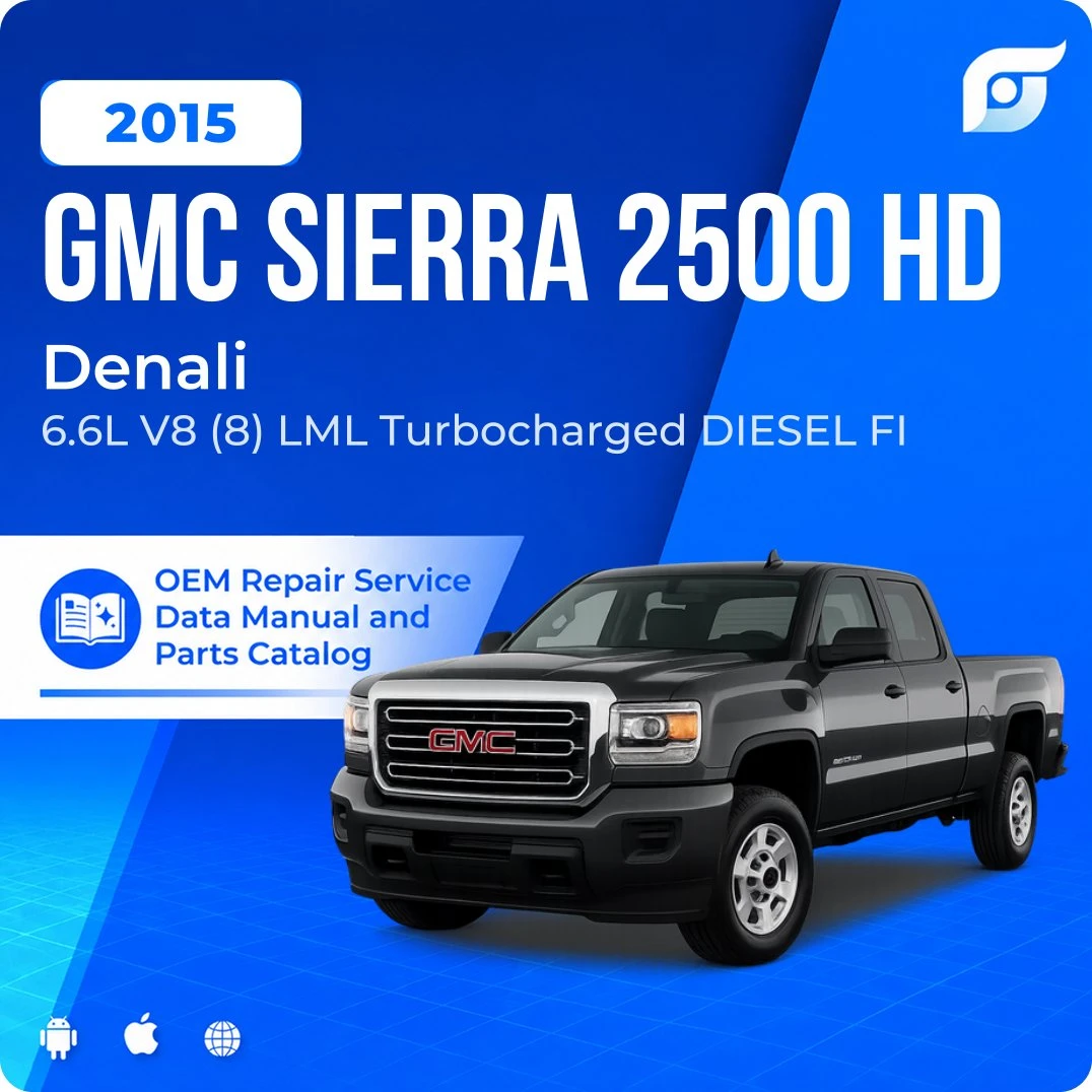 2015 GMC Sierra 2500 HD Denali - OEM Repair Service Manual